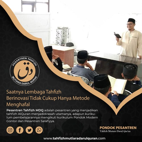 Saatnya-Lembaga-Tahfizh-Berinovasi-Tidak-Cukup-Hanya-Metode-Menghafal-min