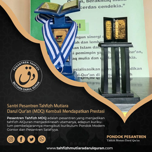 Santri Pesantren Tahfizh Mutiara Darul Qur'an (MDQ) Kembali Mendapatkan Prestasi