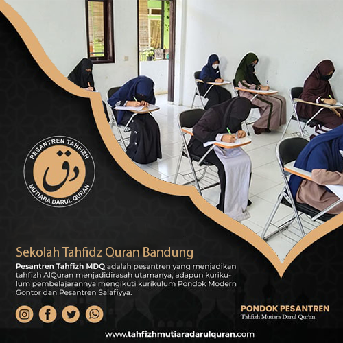 Sekolah Tahfidz Quran Bandung